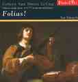 Folias! Virtuoso guitar music of C 17th on period instruments / Deux-Elles