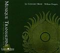 Musique transalpine à la cour de Louis XIV / Carpe Diem Musique transalpine à la cour de Louis XIV / Carpe Diem