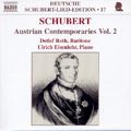 Franz Schubert Austrian Contemporaries Vol. 2 / Naxos Franz Schubert Austrian Contemporaries Vol. 2 / Naxos