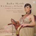 Baiba Skride, Mozart • Haydn • Schubert / Sony Classical Baiba Skride, Mozart • Haydn • Schubert / Sony Classical