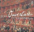 Ouvertüren – Music for the Hamburg Opera / harmonia mundi