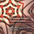 Sebastian Knüpfer - Thomaskantor 1657-1676 Geistliche Konzerte / Christophorus