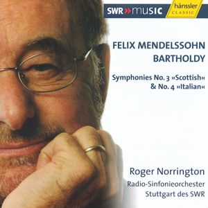 Roger Norrington, Mendelssohn Bartholdy / SWRmusic