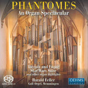 Phantomes An Organ Spectacular / OehmsClassics Phantomes An Organ Spectacular / OehmsClassics