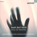 Touch! Don't Touch! Music for Theremin / wergo