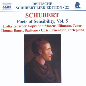 Franz Schubert Poets of Sensibility Vol. 5 / Naxos