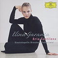 Elina Garanca, Aria Cantilena / DG Elina Garanca, Aria Cantilena / DG