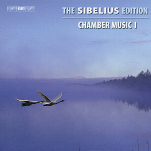The Sibelius Edition, Chamber Music I / BIS