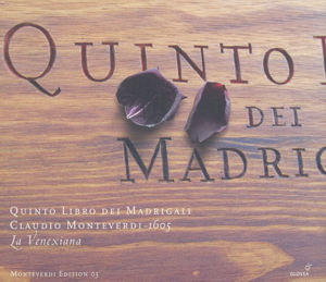 Claudio Monteverdi, Quinto libro / Glossa