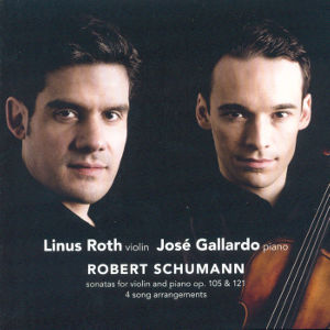 Robert Schumann, Linus Roth • José Gallardo / Challenge Classics