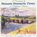 A Treasury of Russian Romantic Piano with Nadeja Vlaeva / Music & Arts