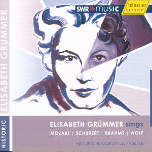 Elisabeth Grümmer sings Mozart, Schubert, Brahms, Wolf / SWRmusic Elisabeth Grümmer sings Mozart, Schubert, Brahms, Wolf / SWRmusic