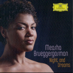 Measha Brueggergosman Night and Dreams / DG