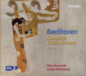 Ludwig van Beethoven Complete Violin Sonatas Vol. 4 / Accent