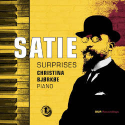 Erik Satie / Our Recordings