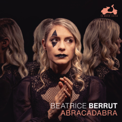 Album Abakadabra mit Beatrice Berrut, Foto: La Dolce Volta