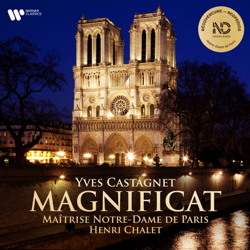 CD Yves Castagnet: Magnificat in Notre-Dame de Paris, Foto: Warner Classics
